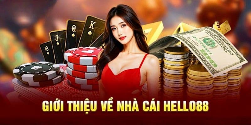 Tổng quan về Hello88